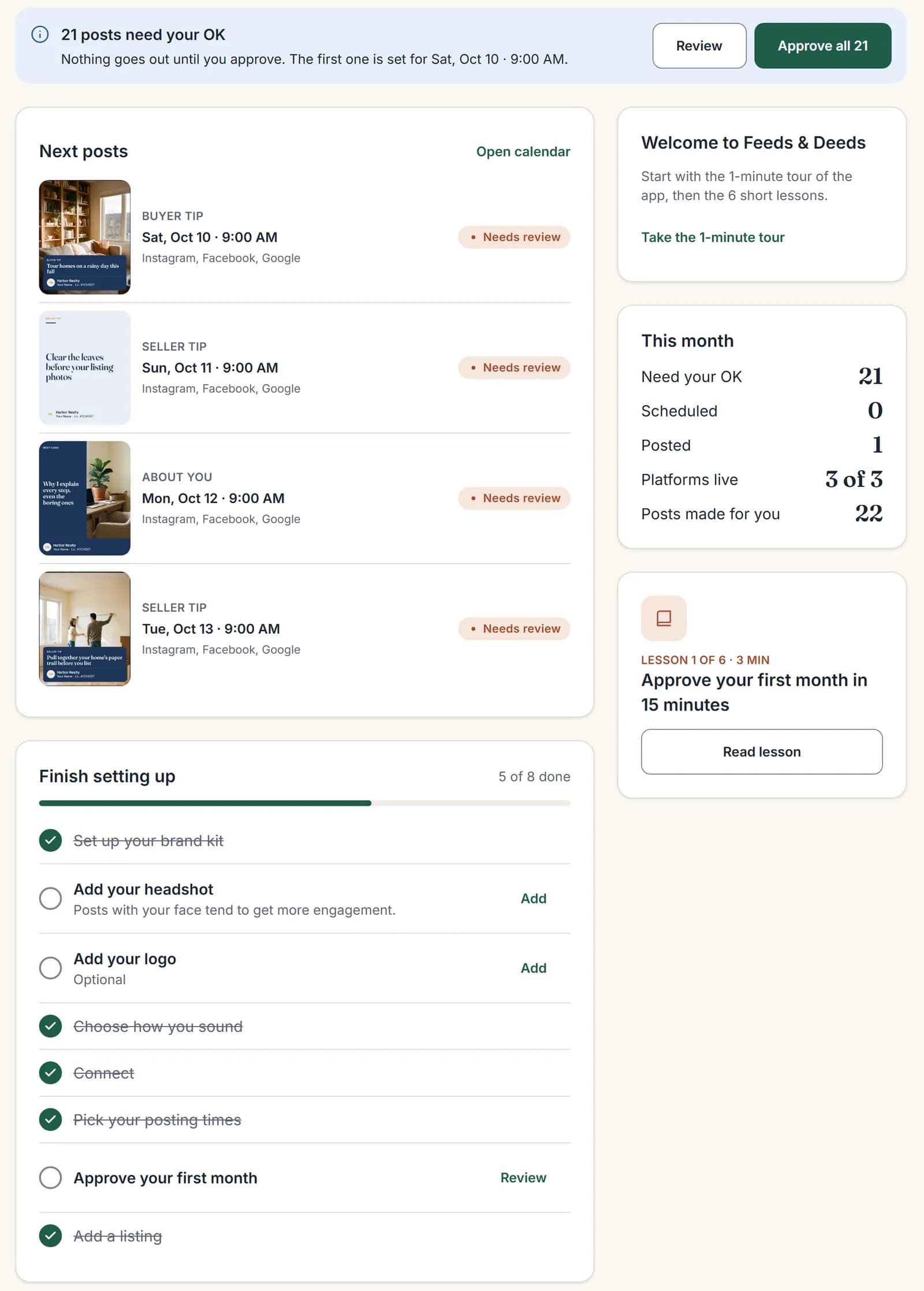 Home screen: posts waiting for your OK, the next four posts with their graphics, this month's numbers and the setup checklist.